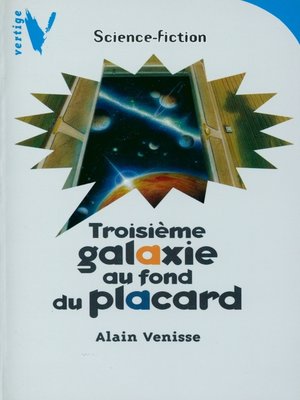 cover image of Troisième Galaxie au Fond du Placard